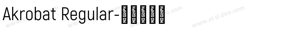 Akrobat Regular字体转换